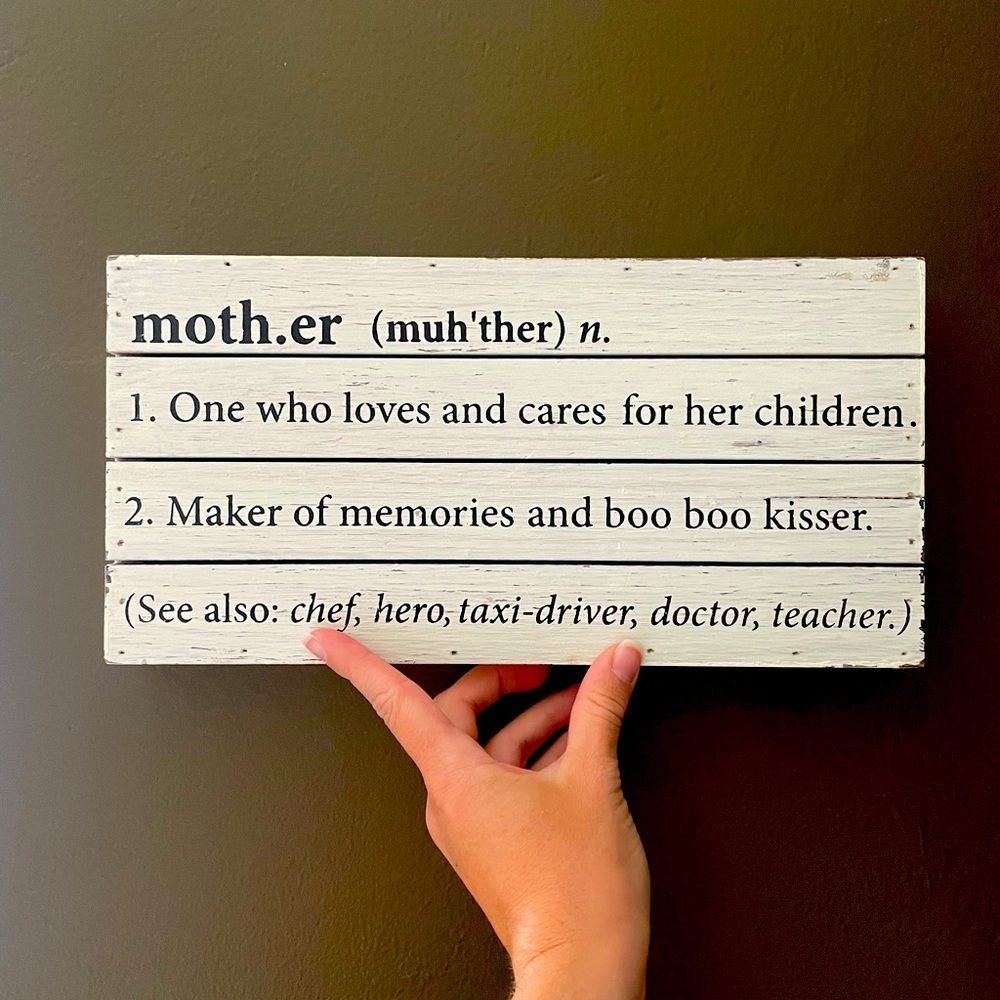 Mother Decor Sign